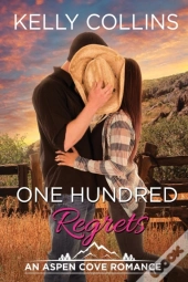 One Hundred Regrets