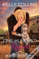 One Hundred Regrets