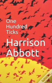 One Hundred Ticks