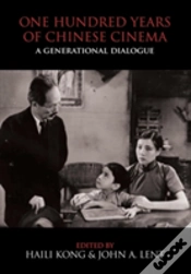 Capa do artigo One Hundred Years Of Chinese Cinema: A Generational Dialogue