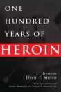 One Hundred Years Of Heroin - Preview