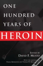 Capa do artigo One Hundred Years Of Heroin