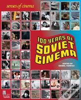 One Hundred Years Of Soviet Cinema
