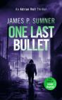 One Last Bullet - Preview