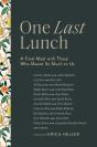 One Last Lunch - Preview