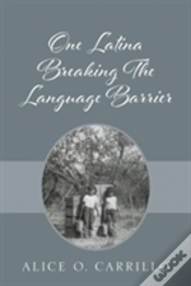 Capa do artigo One Latina Breaking The Language Barrier