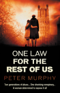 One Law For The Rest Of Us - Preview