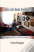 One Life Heals Another