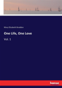One Life, One Love