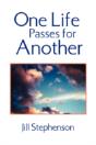 One Life Passes For Another - Preview