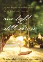 One Light Still Shines - Preview