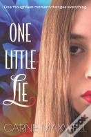 One Little Lie