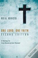 One Lord, One Faith, Second Edition