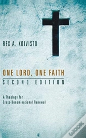 One Lord, One Faith, Second Edition