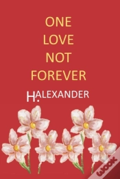 Capa do artigo One Love Not Forever