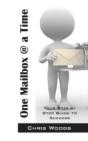 One Mailbox @ A Time: Your Step By Step - Preview