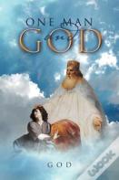 One Man And God