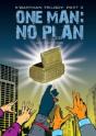 One Man: No Plan - Preview