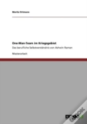 One-Man-Team Im Kriegsgebiet