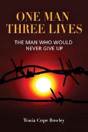 One Man Three Lives - Preview