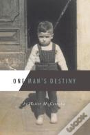 One Man'S Destiny
