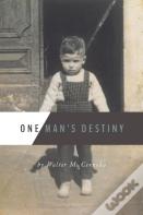 One Man'S Destiny