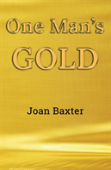 One Man'S Gold