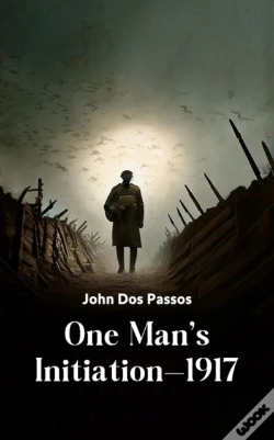 Capa do artigo One Man'S Initiation-1917