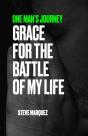 One Man'S Journey, Grace For The Battle - Preview