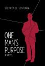 One Man'S Purpose: A Novel - Preview
