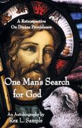One Man'S Search For God