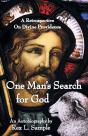 One Man'S Search For God - Preview