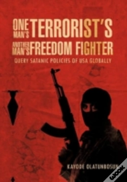 Capa do artigo One Man'S Terrorist'S Another Man'S Freedom Fighter