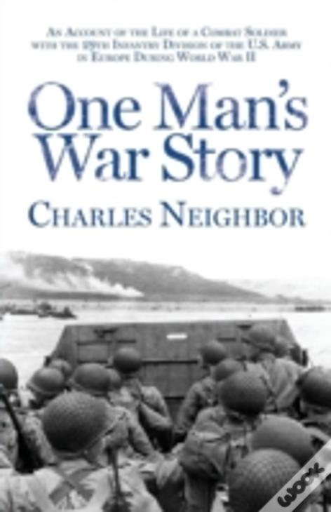 One Man'S War Story