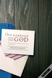 One Marriage Under God