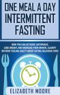 One Meal A Day Intermittent Fasting - Preview