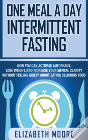 Capa do artigo One Meal A Day Intermittent Fasting