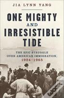One Mighty And Irresistible Tide