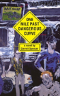 One Mile Past Dangerous Curve - Preview