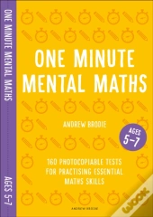 One Minute Mental Maths For Ages 5-7