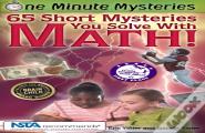 One Minute Mysteries: 65 Short Mysteries You Solve With Math!