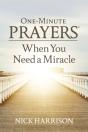One-Minute Prayers When You Need A Miracle - Preview
