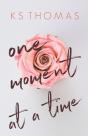 One Moment At A Time - Preview