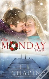 One Monday Prayer