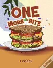One More Bite