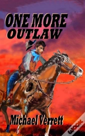 One More Outlaw