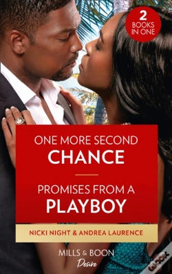 Capa do artigo One More Second Chance / Promises From A Playboy