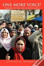 One More Voice!: Perspectives On South Asia