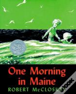 One Morning In Maine