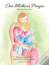 One Mother'S Prayer